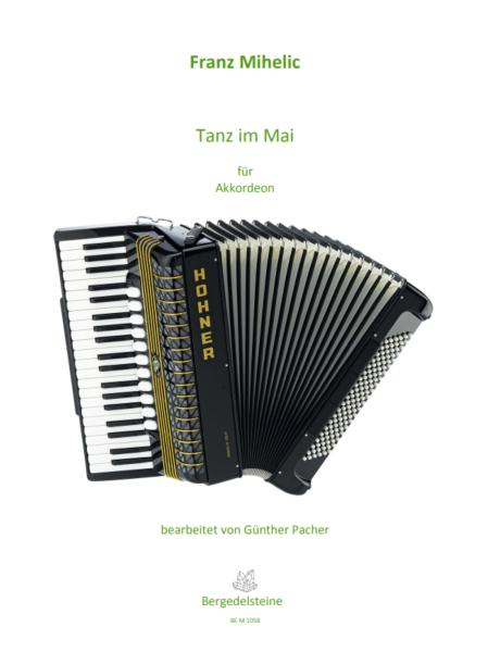 Tanz im Mai, Franz Mihelic, Günther Pacher, Akkordeon-Solo, Standardbass MII, Einzelausgabe, Akkordeon Noten, Cover
