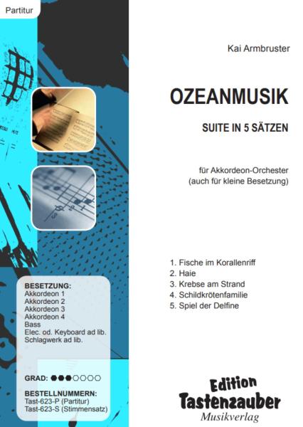 Ozeanmusik, Kai Armbruster, Akkordeon-Orchester, Akkordeon-Ensemble, Suite in 5 Sätzen, auch für kleine Besetzung, leicht, Originalkomposition, Originalmusik, Akkordeon Noten, Cover