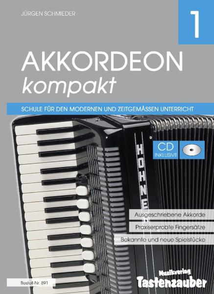 Akkordeon kompakt Band 1, Jürgen Schmieder, Akkordeonschule mit CD, Akkordeon Noten, Anfänger, Unterricht, Akkordeonunterricht