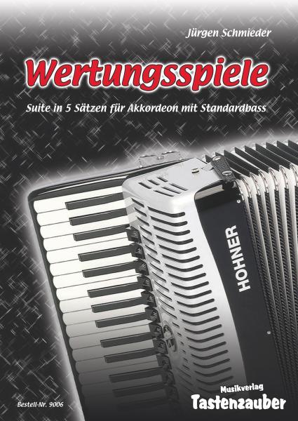Wertungsspiele, Jürgen Schmieder, Akkordeon Solo, Standardbass MII, leicht-mittelschwer, Wettbewerb, Wettbewerbsliteratur, Akkordeon Noten