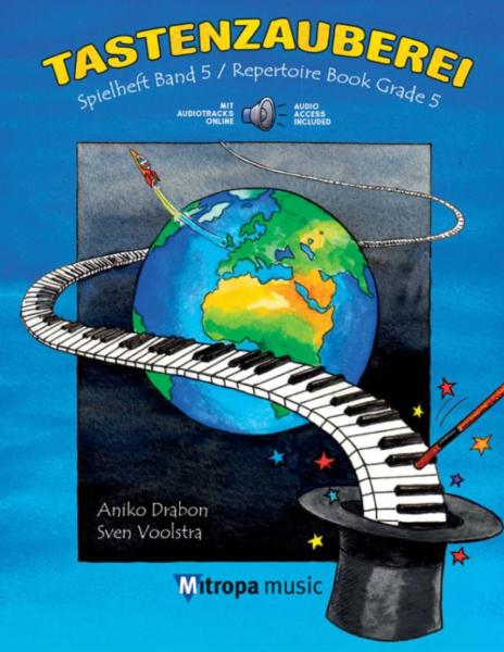 Tastenzauberei Band 5 - Spielheft, Aniko Drabon, Spielheft für Klavier, Soloband, Spielstücke, stilistische Vielfalt, Klavierspielen lernen, ​mit Online-Audio, leicht-mittelschwer, Klavier Noten, Cover