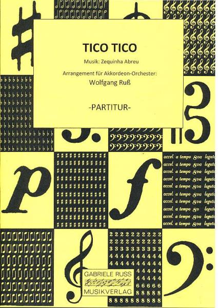 Tico Tico, Zequinha Abreu, Wolfgang Ruß, Akkordeon-Orchester, Samba, mittelschwer, Akkordeon Noten