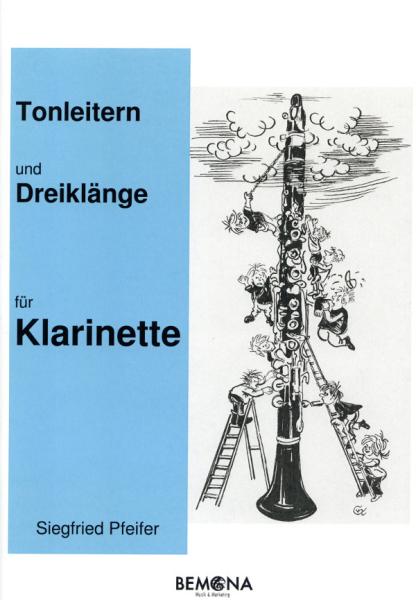 Tonleitern und Dreiklänge für Klarinette, Siegfried Pfeifer, Prüfungsvorbereitung, D-Lehrgang, Dur-Tonleitern, Durdreiklänge, Einzelunterricht, Gruppenunterricht, Tonleiterübungen, Tonleiterstudien, Etüden, leicht-mittelschwer, praxisorientiert, Klarinett