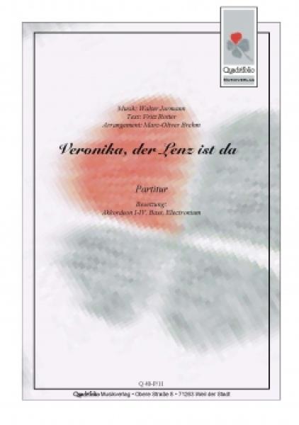 Veronika, der Lenz ist da, Walter Jurmann, Fritz Rotter, Marc-Oliver Brehm, Akkordeon-Orchester, Comedian Harmonist, Foxtrott, mittelschwer, Akkordeon Noten