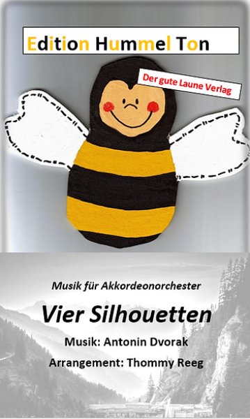Vier Silhouetten, Antonín Dvořák, Thommy Reeg, Akkordeonorchester, Perle der Klaviermusik, Konzertstück, Wettbewerbsliteratur, mittelschwer, Akkordeon Noten