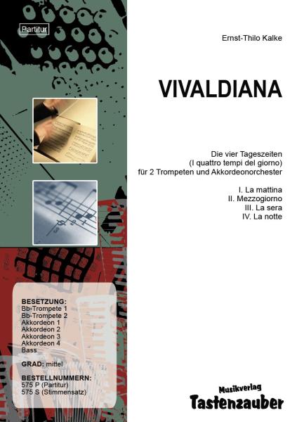 Vivaldiana, Ernst-Thilo Kalke, Akkordeonorchester, 2 Trompeten, mittelschwer, Vivaldi, Suite in 4 Sätzen, die vier Tageszeiten, Akkordeon Noten, Akkordeon plus