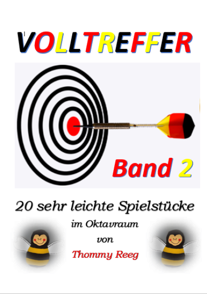 Volltreffer Band 2, Thommy Reeg, Akkordeon-Solo, Standardbass MII, Spielheft, Soloband, sehr leicht, Anfänger, erste Spielstücke, Oktavraum, Akkordeonunterricht, Akkordeon Noten