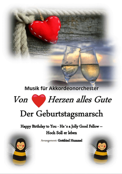 Von Herzen alles Gute - Der Geburtstagsmarsch, Gottfried Hummel, Akkordeon-Orchester, Medley, Potpourri, Geburtstagslieder, Ständchen, leicht-mittelschwer, mit Easy-Stimme, Akkordeon Noten