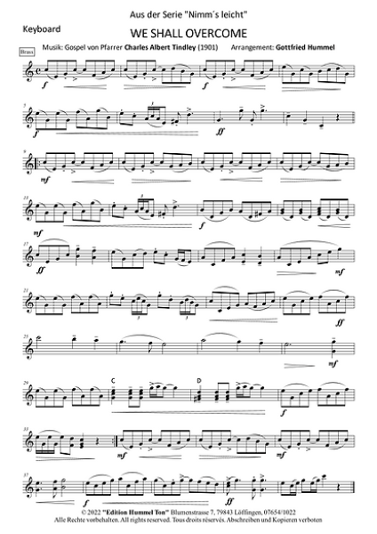 We Shall Overcome, Charles Albert Tindley, Gottfried Hummel, Akkordeonorchester, Gospelsong, leicht, Easy-Stimme, spirituelle Musik, Mutmacher in schweren Zeiten, Akkordeon Noten