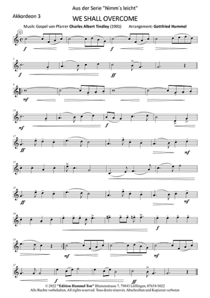 We Shall Overcome, Charles Albert Tindley, Gottfried Hummel, Akkordeonorchester, Gospelsong, leicht, Easy-Stimme, spirituelle Musik, Mutmacher in schweren Zeiten, Akkordeon Noten