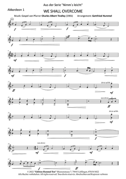 We Shall Overcome, Charles Albert Tindley, Gottfried Hummel, Akkordeonorchester, Gospelsong, leicht, Easy-Stimme, spirituelle Musik, Mutmacher in schweren Zeiten, Akkordeon Noten