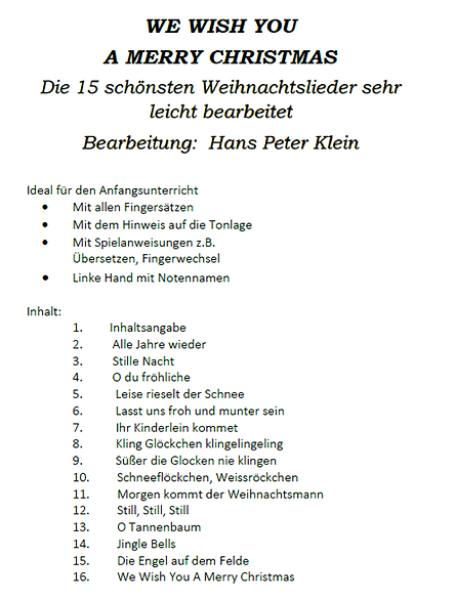 We wish you a merry Christmas, Hans Peter Klein, Akkordeon-Solo, Melodiebass, MIII, Freebass, Klavier, Spielheft, Soloband, Weihnachtslieder, leicht-mittelschwer, Akkordeon Noten, Klavier Noten, Inhaltsverzeichnis