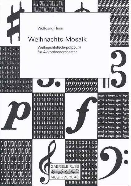 Weihnachts-Mosaik, Wolfgang Ruß, Akkordeonorchester, leicht-mittelschwer, Weihnachtslieder, Potpourri, Medley, Weihnachtskonzert, Akkordeon Noten
