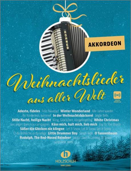 Weihnachtslieder aus aller Welt, Uwe Sieblitz, Akkordeon-Solo, Standardbass MII, Spielheft, Soloband, Weihnachten, Weihnachtsheft, Weihachtsnoten, leicht-mittelschwer, Audio-Stream, Hörbeispiele, Play-Alongs, Akkordeon Noten, Cover