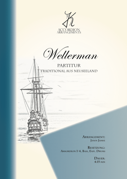 Wellerman, Janin Janke, Akkordeon-Orchester, Akkordeon-Ensemble, Traditional aus Neuseeland, alte neuseeländische Melodie, Folklore, mittelschwer, Easy-Stimme, Akkordeon Noten, Cover