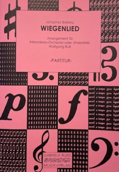 Wiegenlied, Johannes Brahms, Wolfgang Ruß, Akkordeon-Orchester, Akkordeon-Ensemble, kleine Besetzung, modern, gefühlvoll, Jazz-Akkorde, mittelschwer, Akkordeon Noten, Cover