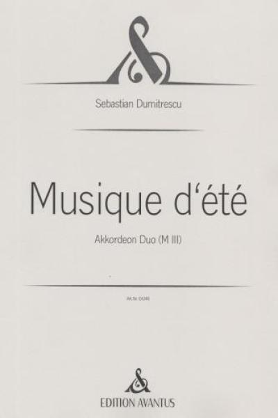 Musique d'été, Sebastian Dumitrescu, Akkordeon-Duo, Melodiebass MIII, Freebass, Duett, schwer, anspruchsvoll, Akkordeon Noten, Cover