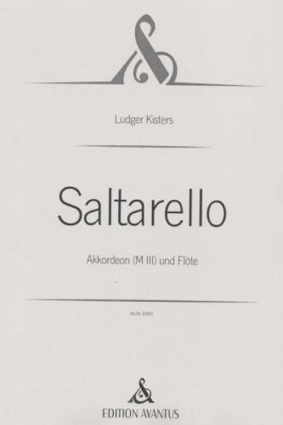 Saltarello, Ludger Kisters, Kammermusikkomposition für Akkordeon und Flöte, Melodiebass MIII, Freebass, Kammermusik-Duo, Duett, facettenreicher Dialog, starke Kontraste, mittelschwer-schwer, Originalkomposition, Originalmusik, Kammermusik Noten, Cover