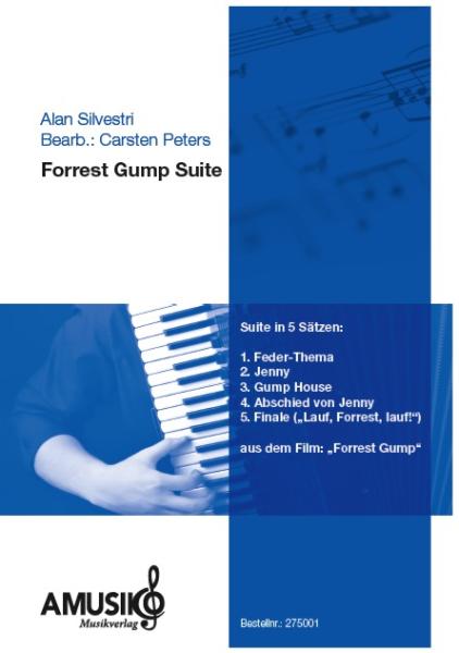 Forrest Gump Suite, Alan Silvestri, Carsten Peters, Akkordeonorchester, Soloklavier, Filmmusik, Musik zum Film mit Tom Hanks, Suite in 5 Sätzen, mittelschwer-schwer, Akkordeon Noten