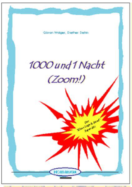 1000 und 1 Nacht (Zoom!), Klaus-Lage-Band, Göran Walger, Dieter Dehm, Ralf Schwarzien, Akkordeon-Orchester, tausend Mal berührt, Kult-Hit, mittelschwer, Akkordeon Noten