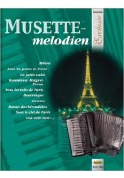 Musettemelodien, Nelly Leuzinger, Akkordeon-Solo, Standardbass MII, Walzer, Frankreich, Spielheft, Soloband, Holzschuh Exklusiv, mittelschwer, Akkordeon Noten