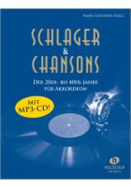 Schlager & Chansons der 20er- bis 40er-Jahre, Hans-Günther Kölz, Akkordeon-Solo, Standardbass MII, Spielheft, Soloband, mittelschwer, Comedian Harmonists, Akkordeon Noten