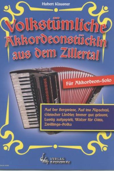Volkstümliche Akkordeonstückln, Hubert Klausner, Akkordeon-Solo, Standardbass MII, Volksmusik, Ländler, Polka, Spielheft, Soloband, leicht-mittelschwer, Akkordeon Noten