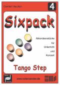 Sixpack 4, Tango Step, Gerriet Heuten, Akkordeon-Solo, Standardbass MII, Spielheft, Soloband, Bassnoten lesen lernen, leicht-mittelschwer, unterschiedliche Genres, verschiedene Stilrichtungen, alternative Spielvorschläge, Akkordeon Noten, Tango-Noten, Cov