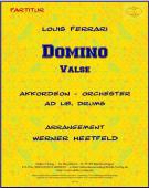 Domino, Louis Ferrari, Werner Heetfeld, Akkordeon-Orchester, Valse brillante, Walzer, mittelschwer, Akkordeon Noten, Cover