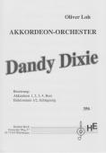 Dandy Dixie, Oliver Loh, Akkordeon-Orchester, Dixieland, New-Orleans-Stil, mittelschwer, Originalmusik, Originalkomposition, Akkordeon Noten