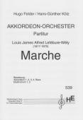 Marche, Hans-Günther Kölz, Hugo Felder, Louis James Alfred Lefébure-Wély, Akkordeonorchester, Wertungsstück, Wettbewerbsliteratur, Mittelstufe, mittelschwer, Akkordeon Noten