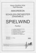 Spielwind, Hans-Günther Kölz, Ralf Brendle, Akkordeonorchester,, Schülerorchester, Elementarstufe, leicht+, Suite in 6 Sätzen, Akkordeon Noten