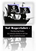 Auf Kaperfahrt - The Dancing Pirates, Gottfried Hummel, Akkordeonorchester, Medley, Potpourri, Shantys, Piraten, Kaperfahrt, leicht-mittelschwer, Akkordeon Noten