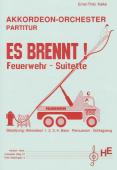 Es brennt!, Feuerwehr, Suite in 6 Sätzen, Ernst-Thilo Kalke, Elementarstufe, mit Sprecher, Schülerorchester, Konzertstück, Wertungsstück, Wettbewerbsliteratur, leicht-mittelschwer, Akkordeon Noten, Originalkomposition, Originalmusik
