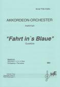 Fahrt ins Blaue, Ernst-Thilo Kalke, Mittelstufe, Akkordeon-Orchester, Originalkomposition, Originalmusik, Wertungsstück, Wettbewerbsliteratur, Opener, Konzertstück, mittelschwer, Akkordeon Noten