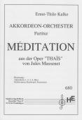 Méditation, Ernst-Thilo Kalke, Jules Massenet, Akkordeonorchester, mittelschwer, Oper, Akkordeon Noten, Notenblätter