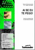 AI SE EU TE PEGO!, Nossa, Nossa, Akkordeon-Orchester, Jürgen Schmieder, Sharon Acioly Arcoverde, Michel Teló, Sommerhit, Latin-Pop, leicht-mittelschwer, Nummer 1 Hit, Akkordeon Noten