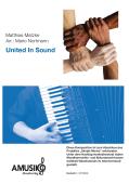 United In Sound, Matthias Matzke, Mario Nortmann, Akkordeonorchester, Ballade, mittelschwer, Simple Moves, Videotutorials, Originalkomposition, Originalmusik, Akkordeon Noten