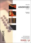 Adventure!, Markus Götz, Gerd Huber, Akkordeonorchester, fiktive Filmmusik, Abenteuerfilm, Konzertstück, mittelschwer-schwer, Oberstufe, Wettbewerbsliteratur, Wertungstück, Wettbewerbsstück, Akkordeon Noten, Cover