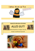 Alles gut!, Gottfried Hummel, Akkordeonorchester, Marschpolka, Happy-Sound, Originalkomposition, Originalmusik, Easystimme, Kiddystimme, leicht, Akkordeon Noten, Cover