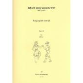 Aufg'spielt werd Band 2, Johann Louis Georg Grimm, Spielheft, Konzertzither, Soloband, Volksmusik, Walzer, Polka, Noten für Saiteninstrumente, Cover