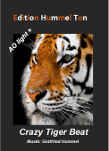 Crazy Tiger Beat, Gottfried Hummel, Akkordeonorchester, Kinderorchester, Schülerorchester, Vorbild: Tiger Rag, leicht-mittelschwer, Easy-Stimme, Originalkomposition, Originalmusik, Akkordeon Noten