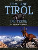 Dem Land Tirol die Treue | Einzelausgabe für Steirische Harmonika