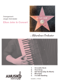 Elton John In Concert, Jürgen Schmieder, Akkordeon-Orchester, Medley, Potpourri, mittelschwer, Megahits, Rock, Akkordeon Noten