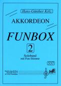 Funbox 2, Hans-Günther Kölz, Spielheft, Akkordeon-Solo, FUN-Stimme, leicht, Akkordeon Noten, Cover