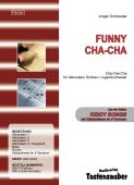 Funny Cha-Cha, Jürgen Schmieder, Schülerorchester, Akkordeonorchester, sehr leicht, Kiddystimme, Originalmusik, Akkordeon Noten, Originalkomposition