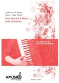 Have Yourself A Merry Little Christmas