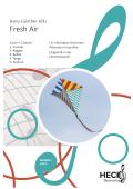Fresh Air, Hans-Günther Kölz, Akkordeon-Orchester, leicht+, Elementarstufe, Modern-Suite in 5 Sätzen, Wertungsstück, Wettbewerbsliteratur, Originalkomposition, Originalmusik, Akkordeon Noten, Jugend-Orchester, Cover