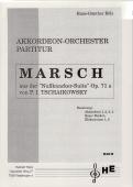 Marsch, Tschaikowsky, Nussknacker-Suite, Hans-Günther Kölz, mittelschwer-schwer, Oberstufe, Wertungsspiel, Wettbewerbsstück, Akkordeon-Orchester, Akkordeon Noten
