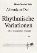 Rhythmische Variationen (über ein eigenes Thema), Hans-Günther Kölz, Akkordeon-Duo, Standardbass MII, Spielheft, Duo-Band, leicht-mittelschwer, Werungsstücke, Wettbewerb, Wettbewerbsliteratur, Akkordeon Noten